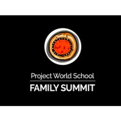 Project World School Family Summit